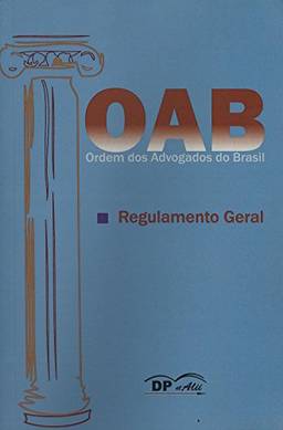 OAB - Regulamento Geral