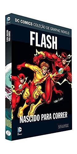 Dc Graphic Novels Ed. 44 - Flash: Nascido Para Correr