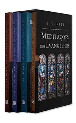 Box: Meditações nos Evangelhos - J. C. Ryle: 4 livros: Mateus, Marcos, Lucas e João