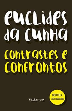 Contrastes e Confrontos: Coleção Biblioteca Luso-Brasileira