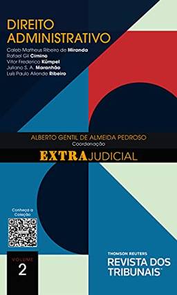 O Direito E O Extrajudicial: Direito Administrativo - Volume 2