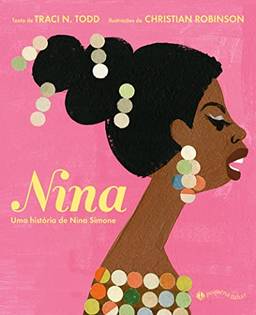 Nina: Uma história de Nina Simone