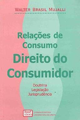 Relações De Consumo Direito Do Consumidor
