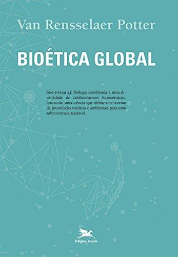 Bioética global: Construindo a partir do legado de Leopold