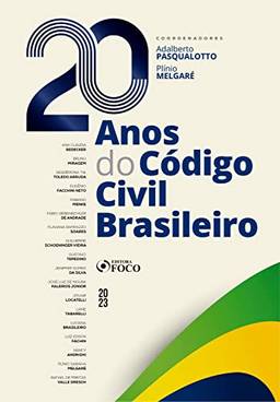 20 anos do Código Civil Brasileiro
