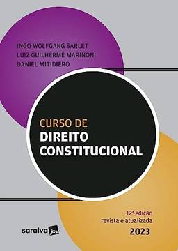 Curso De Direito Constitucional - 12ª edição 2023