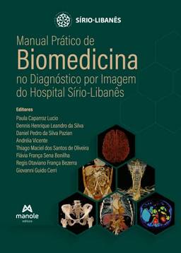 Manual Prático de Biomedicina no Diagnóstico por Imagem do Hospital Sírio-Libanês