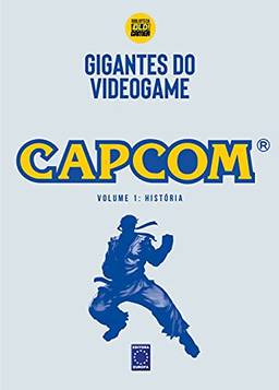 Gigantes do Videogame: Capcom 1 - História: Volume 1