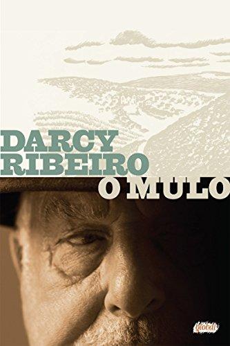 O mulo (Darcy Ribeiro)