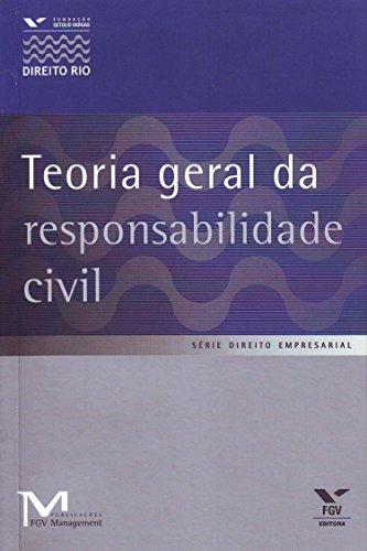 Teoria Geral da Responsabilidade Civil