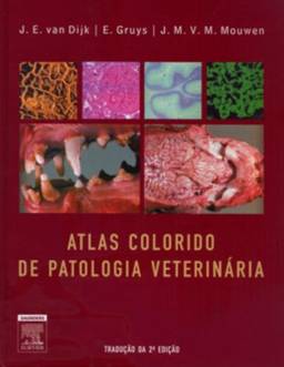 Atlas Colorido de Patologia Veterinária