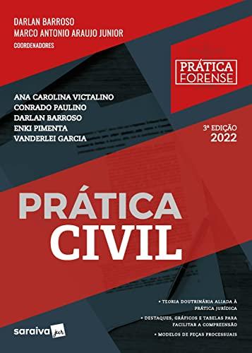 Prática Civil - Coleção Prática Forense - 3ª edição 2022 - (MEU CURSO)