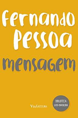 Fernando Pessoa : Mensagem