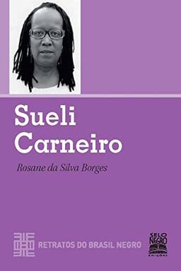 Sueli Carneiro (Retratos do Brasil Negro)
