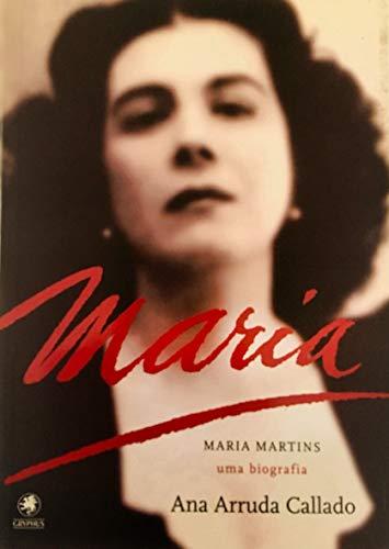 Maria Martins: Uma biografia