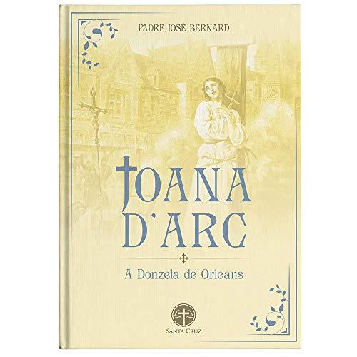 Joana Darc a Donzela de Orléans