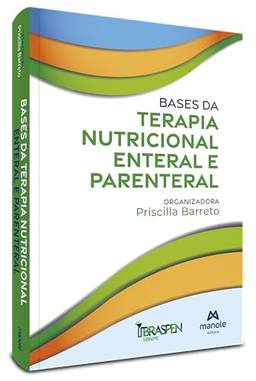 Bases da terapia nutricional enteral e parenteral