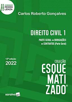 Direito Civil Esquematizado - Parte Geral - 12ª edição 2022
