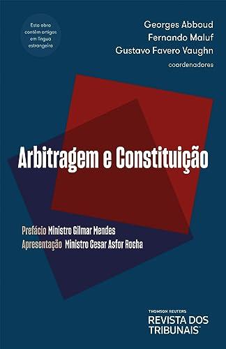 Arbitragem e Constituição