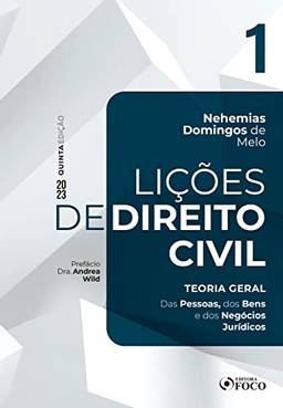 Lições de Direito Civil - Vol. 1 - Teoria geral: Das pessoas, dos bens e dos negócios jurídicos