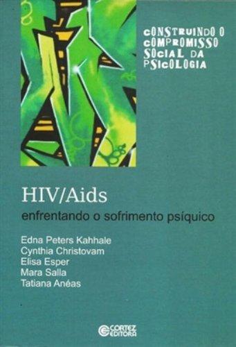 HIV/Aids: enfrentando o sofrimento psíquico