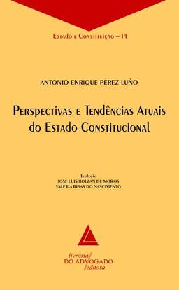 Perspectivas E Tendências Atuais Do Estado Constitucional: Estado e Constituição - 14