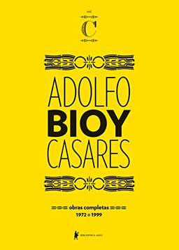 Obras completas de Adolfo Bioy Casares – Volume C