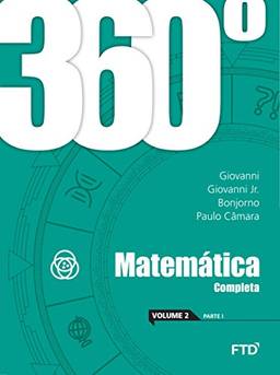 360º - Matemática: Completa - Conjunto (Volume 2)