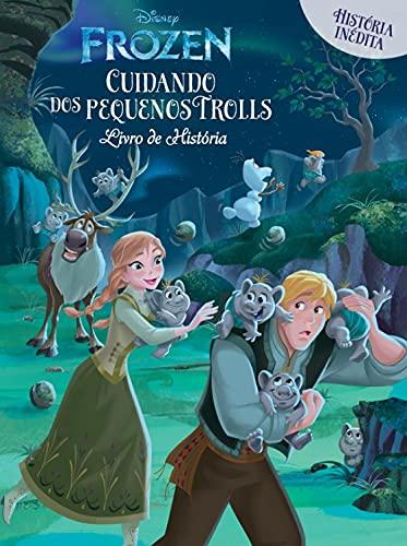 Disney - Frozen - Livro de história - Cuidando dos pequenos Trolls