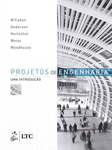 Projetos de Engenharia - Uma Introdução