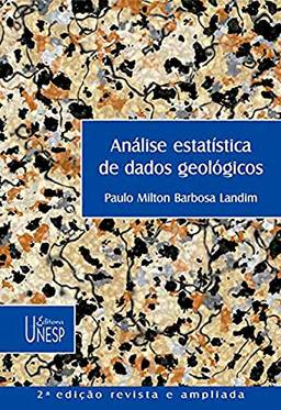 Análise estatística de dados geológicos - 2ª edição