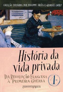 História da vida privada, vol. 4