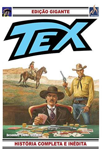 Tex Gigante 34. A Vingança De Doc Holliday