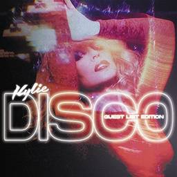 Kylie Minogue - Disco - Guest List Edition