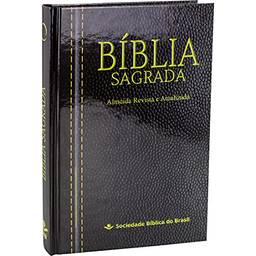 Bíblia Sagrada Almeida Revista e Atualizada: Almeida Revista e Atualizada (ARA)