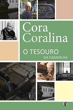 O tesouro da casa velha (Cora Coralina)