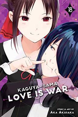 Kaguya-sama: Love Is War, Vol. 18: Volume 18