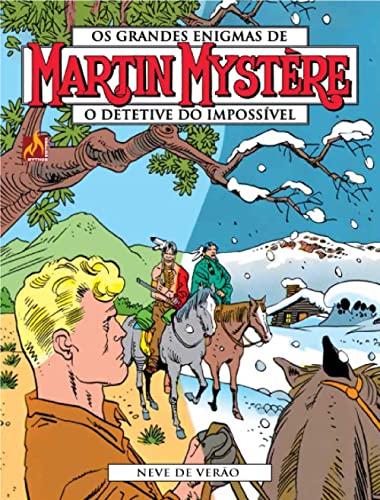 Martin Mystère Volume 27: Neve de verão