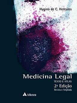 Medicina legal - Texto e atlas
