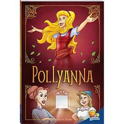 Clássicos Universais: Pollyanna
