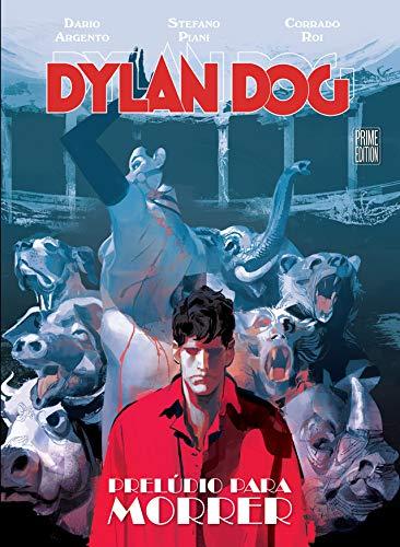 Dylan Dog Graphic Novel - Volume 2: Prelúdio para morrer