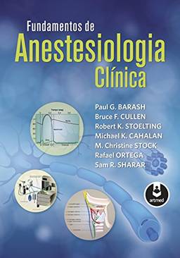 Fundamentos de Anestesiologia Clínica
