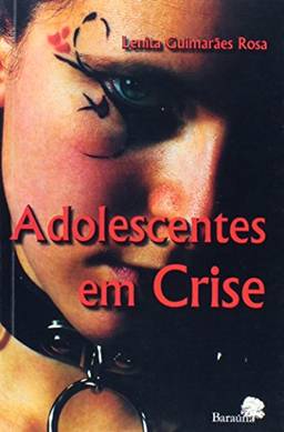 Adolescentes Em Crise