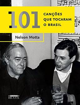 101 canções que tocaram o Brasil