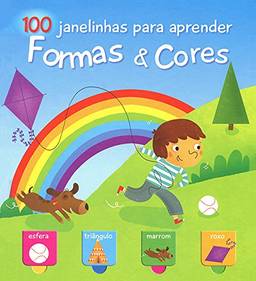Formas & cores : 100 janelinhas para aprender