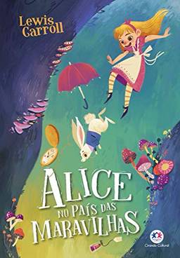 Alice no país das maravilhas (Ciranda jovem)