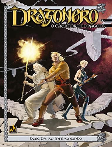 Dragonero - Volume 16: Descida ao inframundo