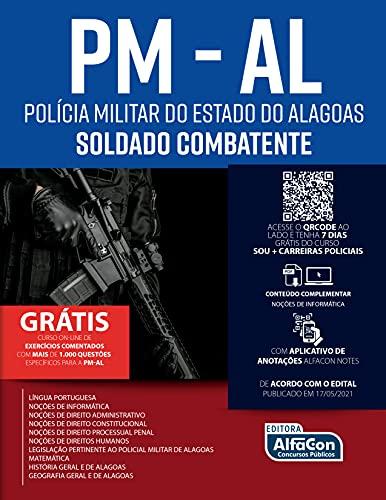 Soldado combatente - Polícia Militar do Estado do Alagoas - PM-AL: EDITAL 2021