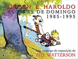 Calvin e Haroldo - As Tiras de Domingo - Volume - 13