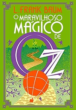 O maravilhoso Mágico de Oz (Terra de Oz Livro 1)